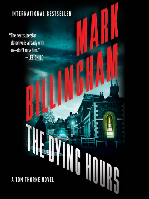 Title details for The Dying Hours by Mark Billingham - Available